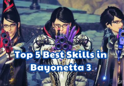 Top 5 Best Skills in Bayonetta 3